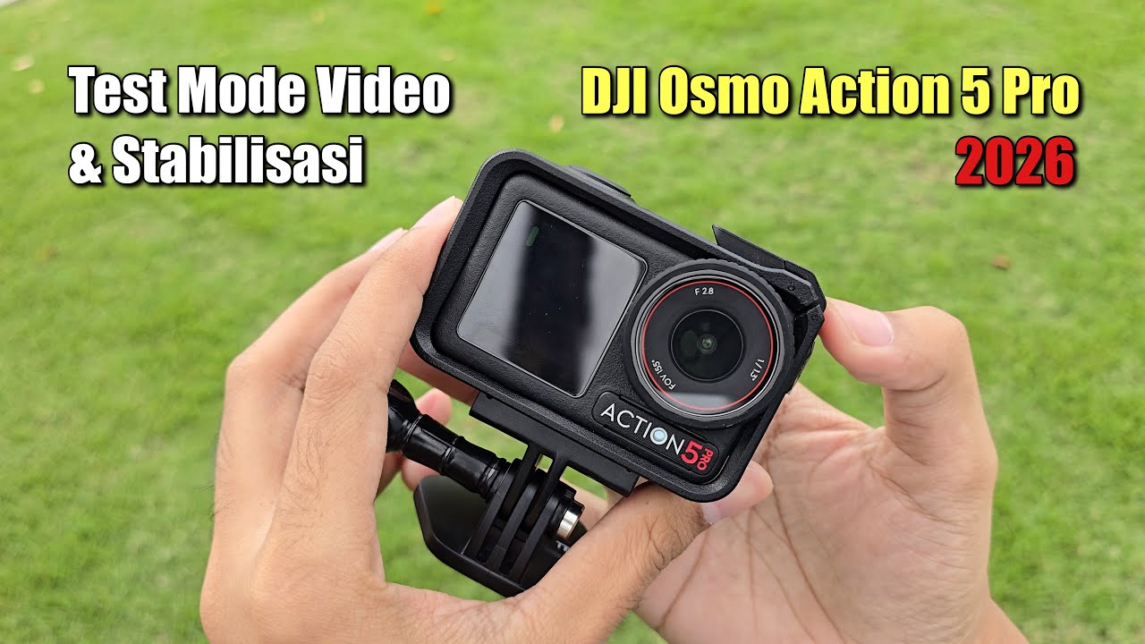 Tes Mode Video dan Pilihan Stabilisasi DJI Osmo Action 5 Pro 2026, Action Cam