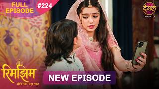 Rimjhim  Choti Umar Bada Safar   Episode 224  27 May 2026   Hd newepisode  Dangal Tv