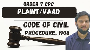 Order 7 CPC: Plaint/Vaad patr