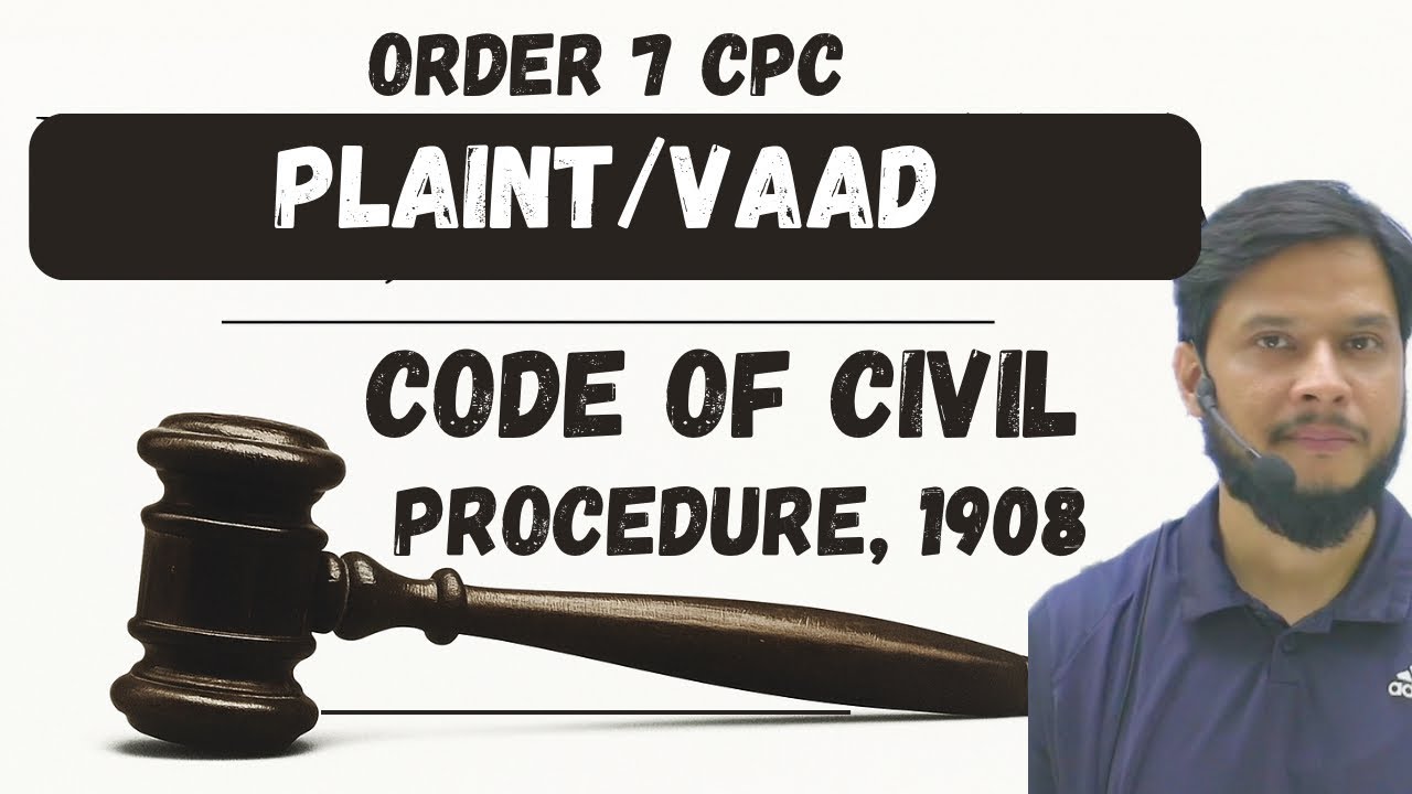 Order 7 CPC: Plaint/Vaad patr
