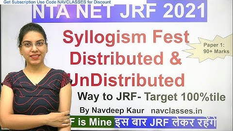 NTA NET JRF Paper 1 | Syllogism Fest | Distributed & Undistributed | Formal Fallacy | Navdeep Kaur