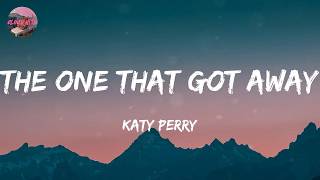 Katy Perry - The One That Got Away (Lyrics)