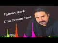Ezman Sterk - Disa Xewam Tune - (Official Audıo) Mp3 Song