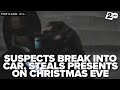 Car camera captures Christmas Eve break-in at Portland hotel parking lot, thieves steal presents