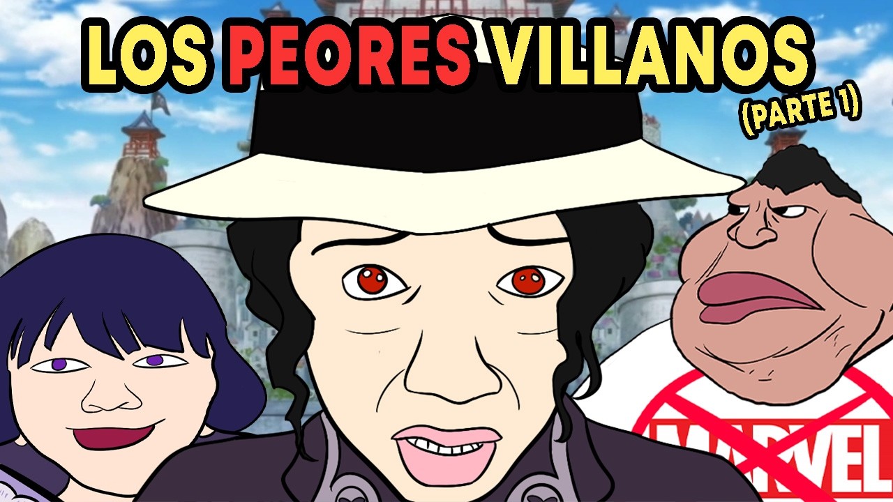 Los 5 PEORES VILLANOS de la actualidad (Parte 1) // ElGooroo22