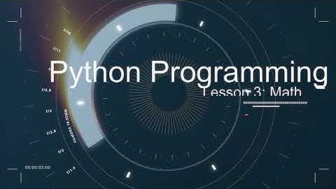 Python Programming - Session #3