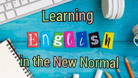 Learning English in the New Normal | #Online Class |  Performance Task in English