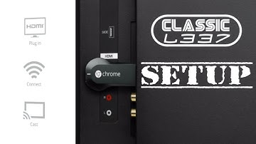 Google Chromecast Setup