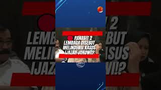 🔴PANAS!!! 2 LEMBAGA DISEBUT MELINDUNGI KASUS IJAZAH JOKOWI!? 🔴PANAS!!! 2 LEMBAGA DISEBUT MELINDUNGI KASUS IJAZAH JOKOWI!?