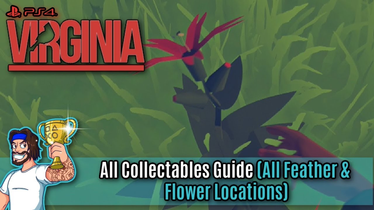 Virginia - All Collectables Guide (All Feather/Flower Locations) - Paris/Fever Trophy Guide