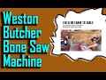 Best Weston Butcher Bone Saw Machine 2023 Review