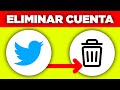 Como Eliminar o Desactivar Cuenta De Twitter (2023)