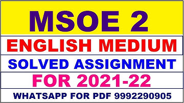 MSOE 2 Solved Assignment 2021-22 in ENGLISH,  Whatsapp For Pdf  9992290905.