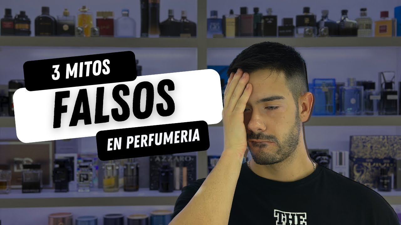 3 Mitos FALSOS en la Perfumería || TODO EL MUNDO CREE QUE SON VERDADEROS 🙄🙄