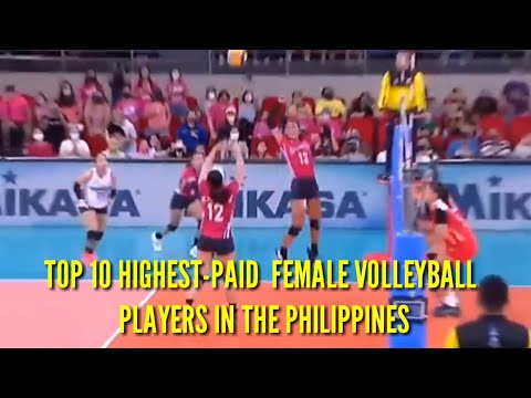 TOP 10 HIGHEST-PAID FEMALE VOLLEYBALL PLAYERS IN THE PHILIPPINES