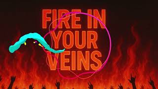Fire In Your Veins - Edm Anthem Pulse Wave