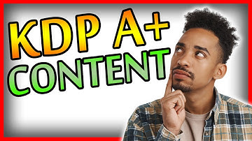 How To Create A+ Content For Amazon KDP To Increase Sales