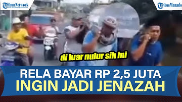 VIRAL! PRIA DI PAMEKASAN RELA BAYAR RP 2,5 JUTA UNTUK NAIK KERANDA, INGIN RASAKAN SEPERTI JENAZAH