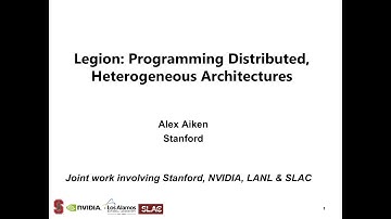 Alex Aiken: Legion - Programming Distributed Heterogeneous Architectures
