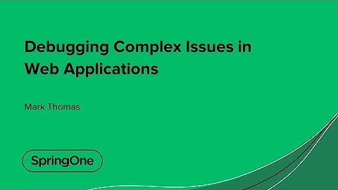 Debugging Complex Issues in Web Applications