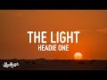 Headie One The Light Lyrics Lyrics Audio mp3