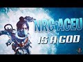 12 Minutes Of NRG ACEU Being A God