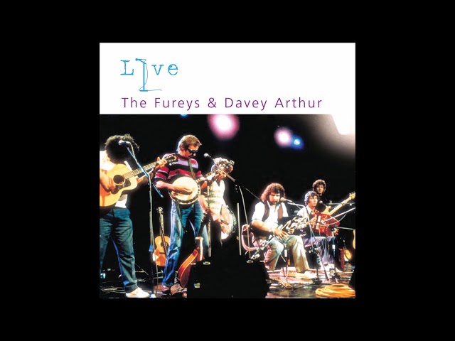 The Fureys & Davy Arthur - Dublin