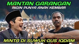 Download Lagu Gus iqdam terbaru⁉️mantan garangan ingin punya anak kembar minta doa sama Gus iqdam  MP3