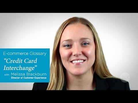 "What is Credit Card Interchange?" — 2Checkout E-Commerce Glossary