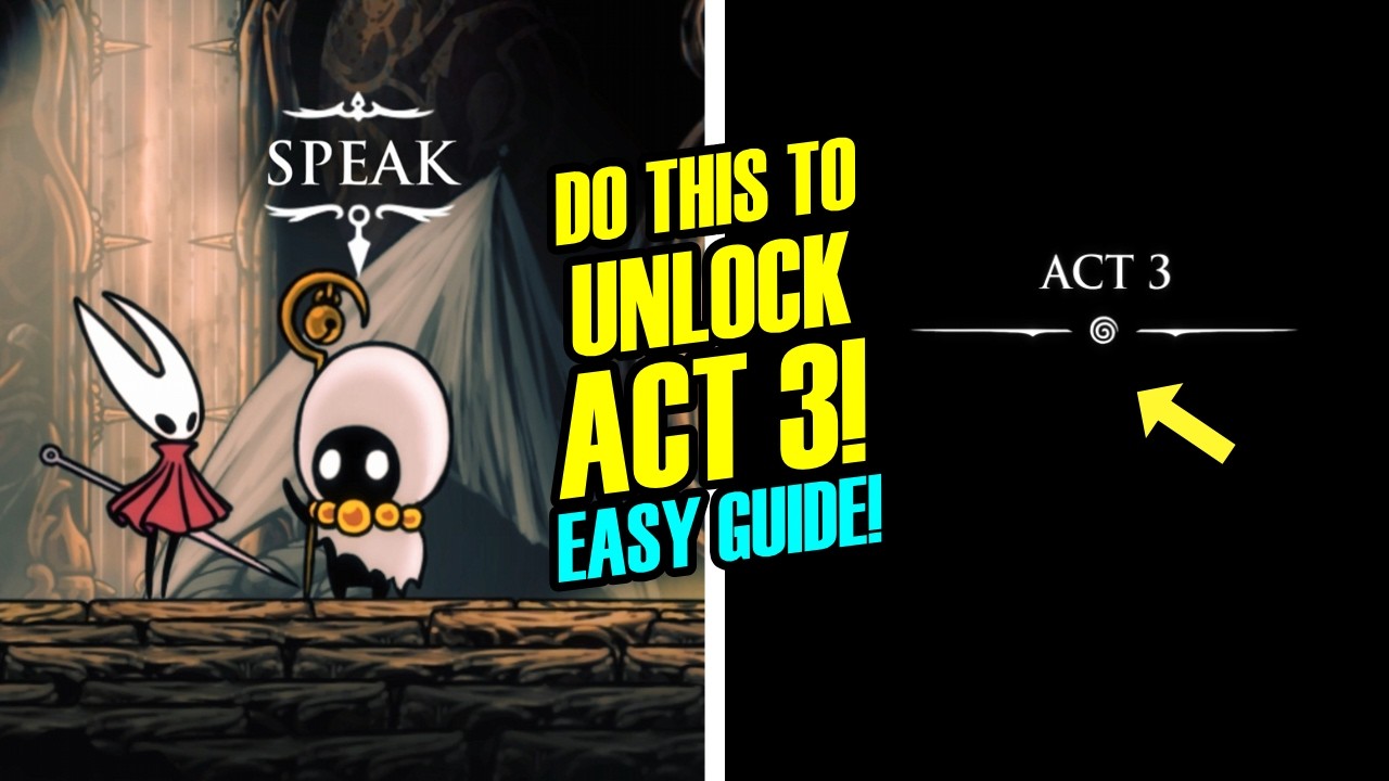 act 3 silksong not unlocking