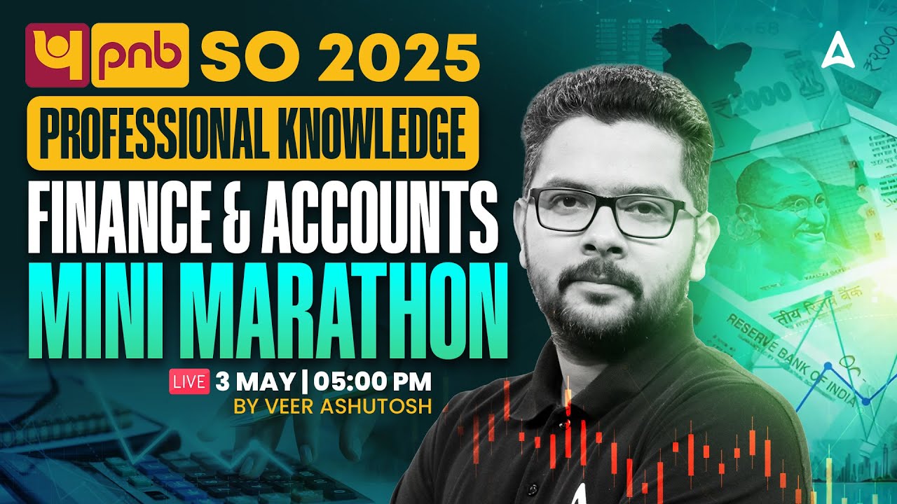 PNB SO 2025 | Professional Knowledge Finance and Accounts Mini Marathon | PNB SO Marathon