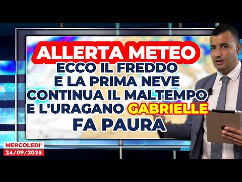 Allerta Meteo, ecco il freddo e la prima neve! Il maltempo continua, e l'Uragano Gabrielle fa paura!