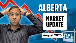 You Won’t Believe What's Happening in ALBERTA | Market Update August 2026