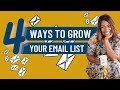 4 Ways to Grow Your Email List in 2021