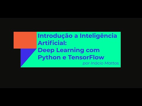 'Deep learning com Python e TensorFlow' - Palestra Tchelinux 2019 - YouTube