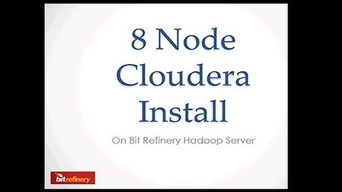 Installation of a 8 node Cloudera Hadoop cluster using Cobbler