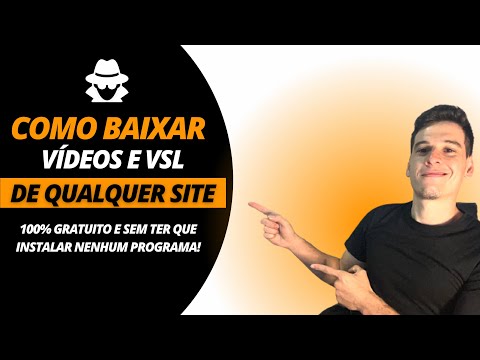 Aprenda agora o método secreto para baixar vídeos e VSLs de QUALQUER SITE em minutos!