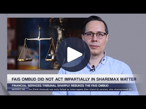 Moonstone Update: Tribunal slams FAIS Ombud’s Sharemax determination