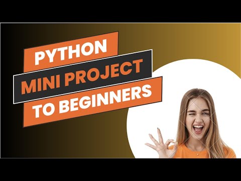 PYTHON PROJECTS FOR BEGINNERS||#python||mini projects||#programming||# ...