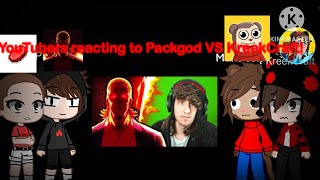 Youtubers Reacting To Packgod Vs Kreekcraft