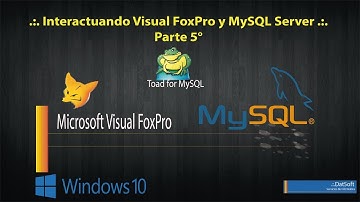 .:. Interactuando desde el Visual FoxPro al Servidor MySQL Server .:. - Parte 5