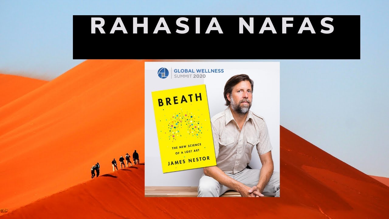 Sharing Buku Breath ( James Nestor ) : Ilmu Rahasia NAFAS.
