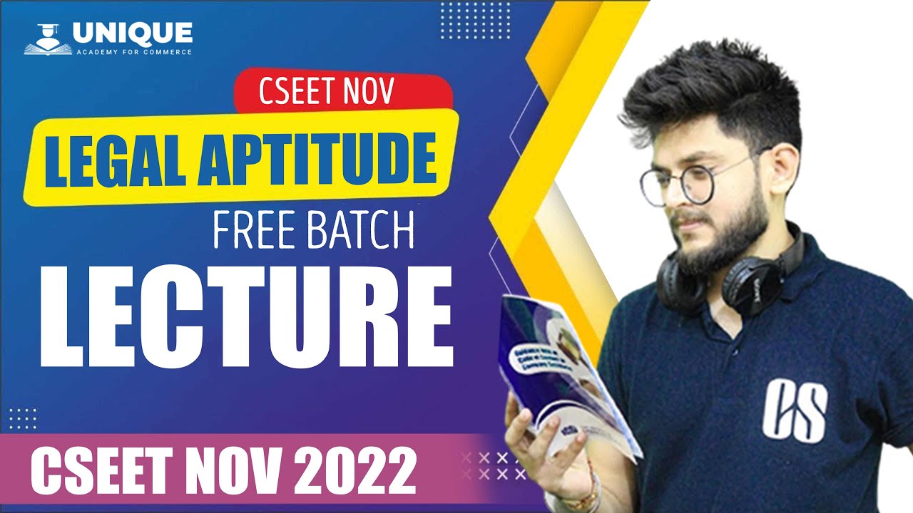 CSEET Nov 2022 LIVE Batch Legal Aptitude Introduction CSEET Online