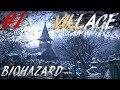 #1 邪悪と狂気に満ちる村 バイオハザード ヴィレッジZ Version『BIOHAZARD VILLAGE』『バイオハザード８』【初見実況】 【ホラー】