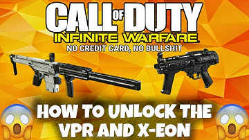 HOW TO UNLOCK THE VPR AND X-EON!!! FREE, NO SEASON PASS OR SUPPLY DROPS!!!