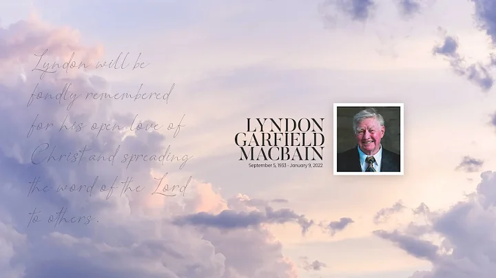 Service in Memory of Lyndon MacBain - Saturday, Ja...