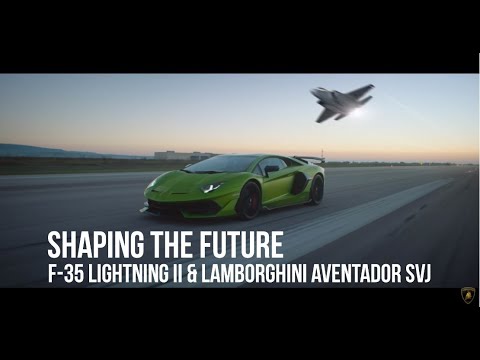 best-lamborghini-video-–-shaping-the-future:-f-35-lightning-ii-&-lamborghini-aventador-svj