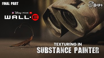 Wall-E Robot Texturing in Substance Painter | Final Part Tutorial | #shortvideo  #3dtexturing