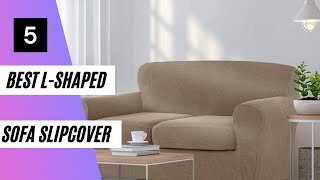Best L-Shaped Sofa Slipcover  2022 | Top 5  for Left Chaise and Right Chaise On Amazon