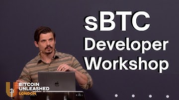 sBTC Developer Release Workshop - Bitcoin Unleashed 2023